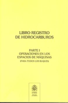 Libro de Registro de Hidrocarburos. Parte 1